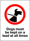 Keep your dog on a lead sign